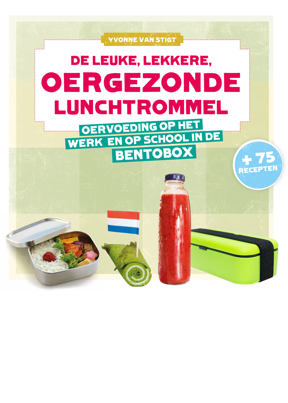 Oergezonde lunchtrommel - boek